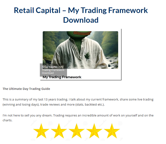 Retail Capital – My Trading Framework Download 2024