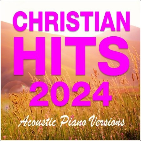 Soothing Souls - Christian Hits 2024 - Acoustic Piano Versions - 2024 - WEB FLAC 16BITS 44 1KHZ-E... F3081589490275f5810f9c856722d74e