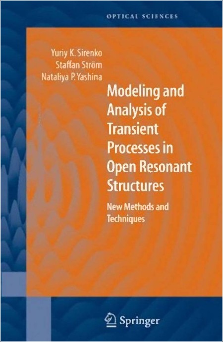 Sirenko Y  Modeling and Analysis of Transient Processes  Open Resonant Str  2007