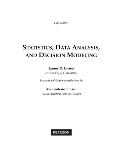 Statistics, Data Analysis and Decision Modeling - CTI Reviews 7f687dae77a4835c8c7289d0beba2f96