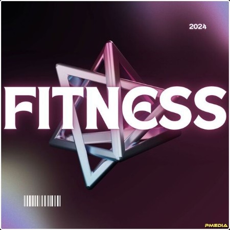 Various Artists - Fitness 2024 (2024) Mp3 320kbps  A708f38fdda86c6c46b9c0ed7cec3d98