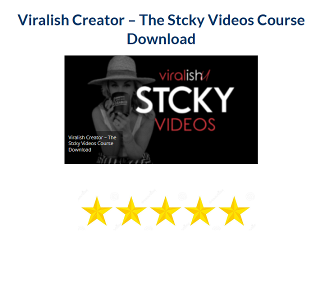 Viralish Creator – The Stcky Videos Course Download 2024