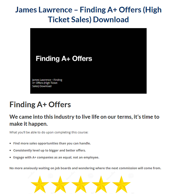 James Lawrence – Finding A+ Offers (High Ticket Sales) Download 2024