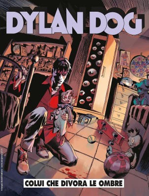 Dylan Dog N.456 - Colui che divora le ombre (SBE Settembre 2024)