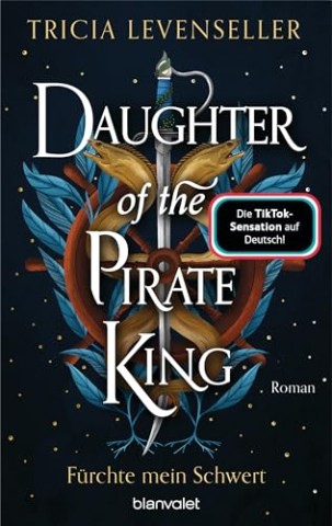 Tricia Levenseller - Daughter of the Pirate King - Fuerchte mein Schwert
