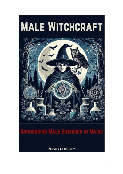 Male Witchcraft: Harnessing Male Energies in Magic - Hermes Astrology 7d3bcada2fda03c11c4aca273aeb09eb