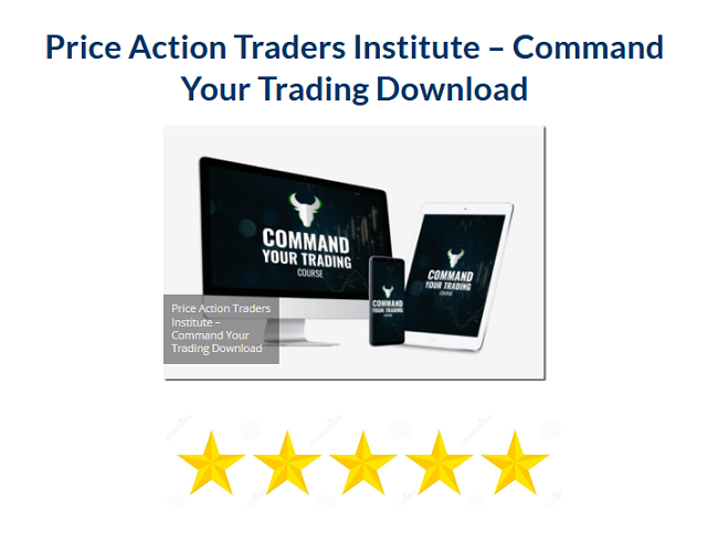 Price Action Traders Institute – Command Your Trading Download 2024