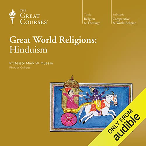 Great World Religions: Hinduism [Audiobook]