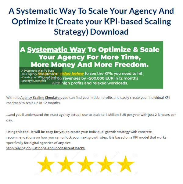 A Systematic Way To Scale Your Agency And Optimize It (Create your KPI–based Scaling Strategy) Download