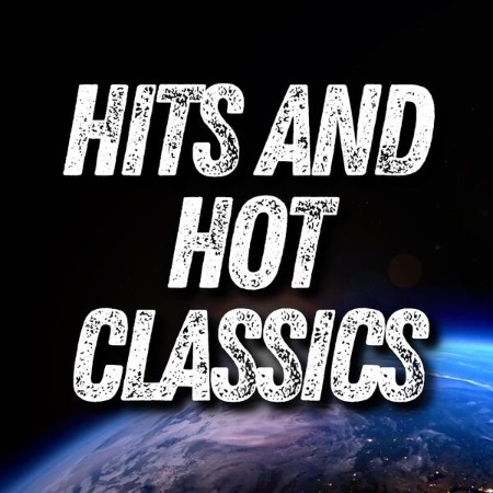 VA - Hits and Hot Classics 2024