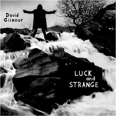 David Gilmour - Luck and Strange (2024) [24Bit-96kHz] FLAC  8b0cd6a344c25a44528cab3a1481135b