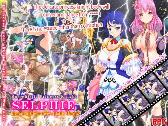 Tistrya - Masochistic Princess Knight Selphie - Road to battle princess (Battle Queen)- (eng)