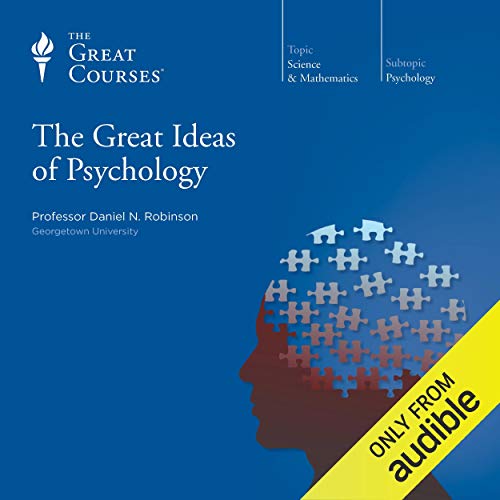 The Great Ideas of Psychology [Audiobook]