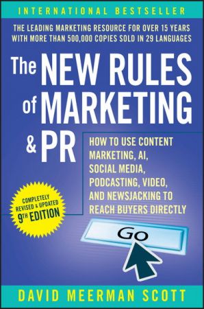 The New Rules of Marketing & PR, 9th Edition