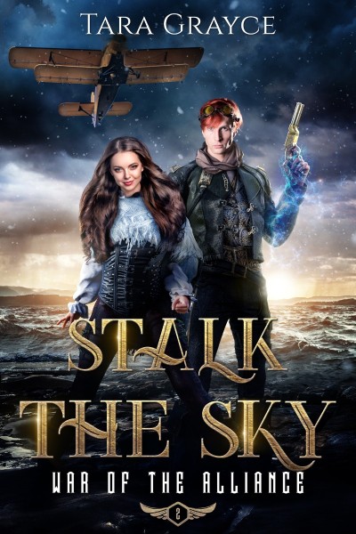 Stalk the Sky - Tara GRayce 35dc619060755ed33f766dba6ac4ad7f