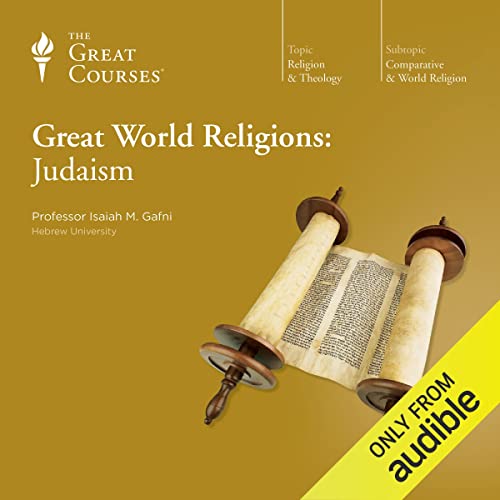 Great World Religions: Judaism [Audiobook]