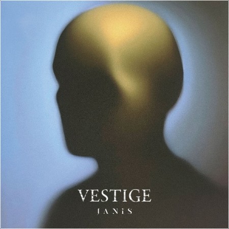 Vestige - Janis (2024) [24Bit-48kHz] FLAC  61fd3c14339558a5f7ae9d4cadf1f98b