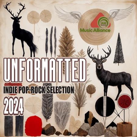 VA | Unformated 2024 год Скачать Онлайн в Mp3 (Бесплатно)