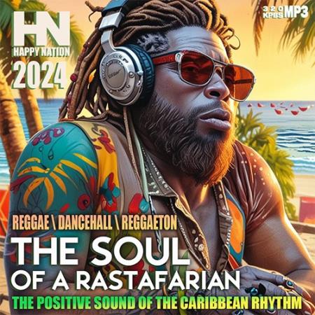 VA | The Soul Of A Rastafarian 2024 год Скачать Онлайн в Mp3 (Бесплатно)