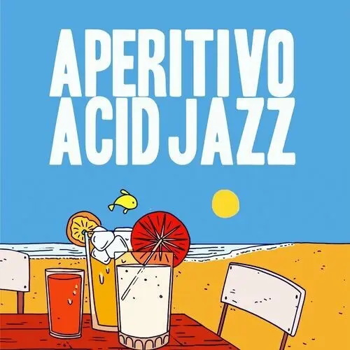 Aperitivo Acid Jazz (2024) FLAC