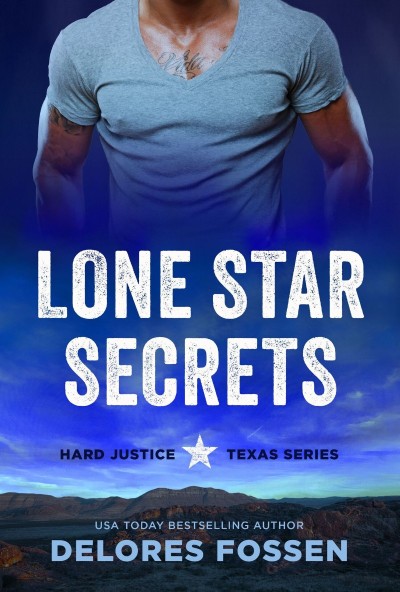 Lone Star Secrets - Delores Fossen 7fedd7dd0d7b34a947be8d59595adee3