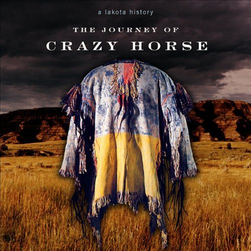 The Journey of Crazy Horse [Audiobook]