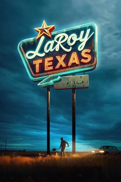 LaRoy Texas (2023) 1080p WebRip EAC3 5 1 x265-Lootera 3609256d19eaf33d29ded7b652dcdf0d