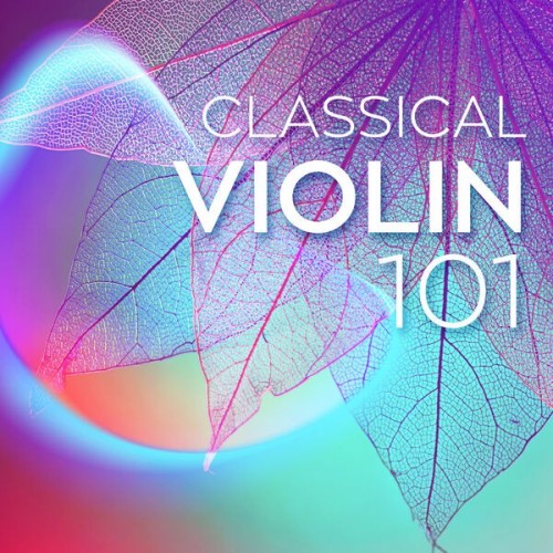 Classical Violin 101 (2024)