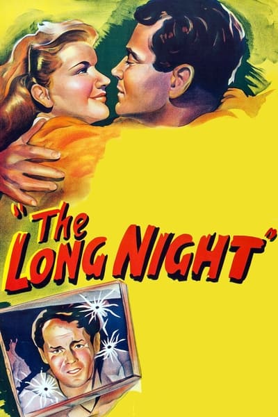 The Long Night (1947) 1080p WEBRip-LAMA 11432e2623e65772d52fbfd7a729b4ad