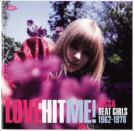 Various - Love Hit Me! Decca Beat Girls 1962-70 (2016) 6f9283c7e283d541fd8c6d85d0c4e5f8