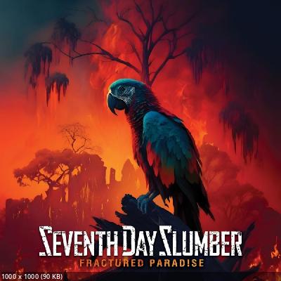 Seventh Day Slumber - Fractured Paradise (2024)