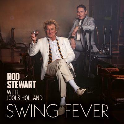 Rod Stewart and Jools Holland – Swing Fever (2024)