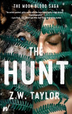 The Hunt by Z. W. Taylor _65296c04f08cac265b439fea3a0d7ac6