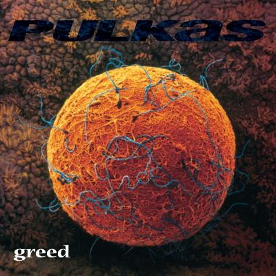 Pulkas - Greed (1998)
