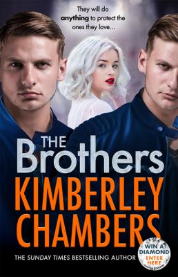 The Brothers by Kimberley Chambers