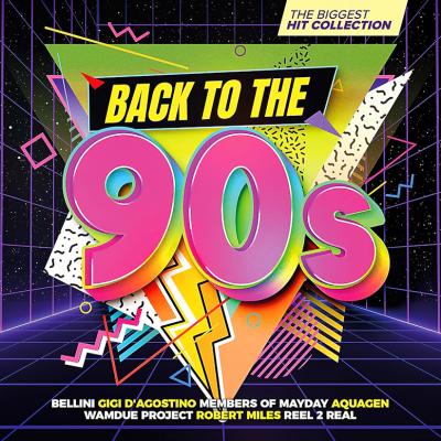 VA - Back To The 90s - The Biggest Hit Collection 2024