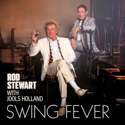 Rod Stewart / Jools Holland - Swing Fever 2024