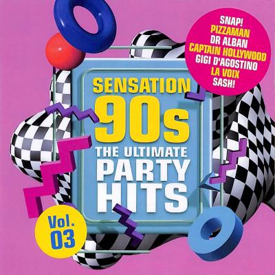 VA - Sensation 90s Vol. 3 - The Ultimate Party Hits 2024