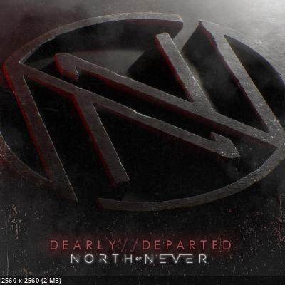 North of Never - Dearly Departed (2024)