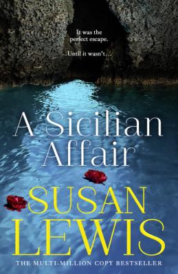 A Sicilian Affair by Susan Lewis