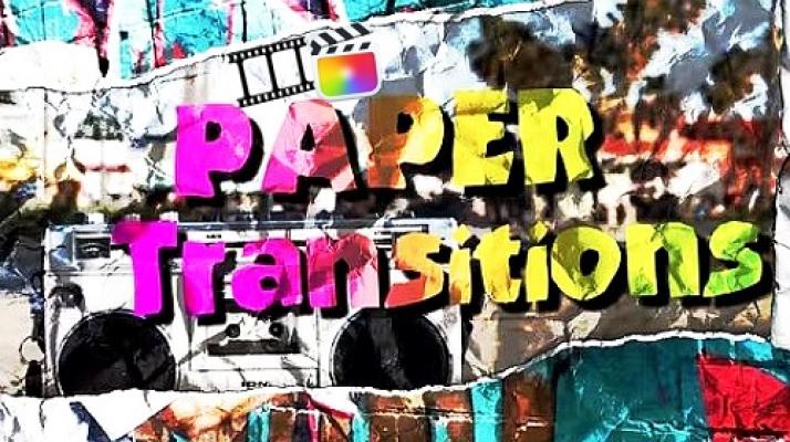Videohive - Paper Transitions 52126166 - Project For Final Cut & Apple Motion