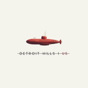 Detroit Hills - Us (2024)