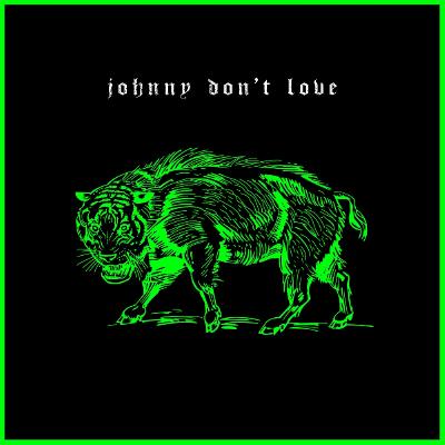 Zack Lopez - Johnny Don't Love (Single) (2024)