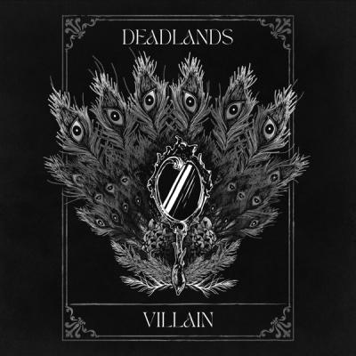 Deadlands - Villain (Single) (2024)